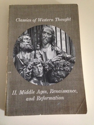 Read Classics of Western Thought: Vol. 2 Middle Ages, Renaissance, and Reformation - Karl F. Thompson | ePub