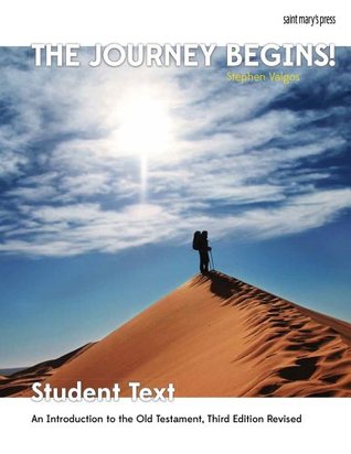 Full Download The Journey Begins (OT) student book: An Introduction to the Old Testament, Third Edition - Stephen Valgos file in PDF