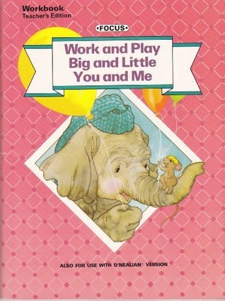 Read Work and Play Big and Little You and Me - Focus Reading for Success Level 2A, 2B, 2C- Workbook Teach - Foresman And Company Scott file in ePub