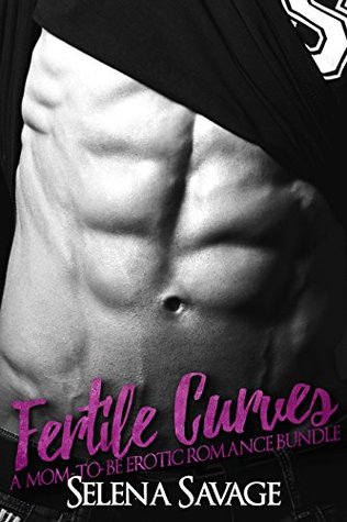Download Fertile Curves (A Mom-To-Be Erotic Romance Bundle) - Selena Savage file in PDF