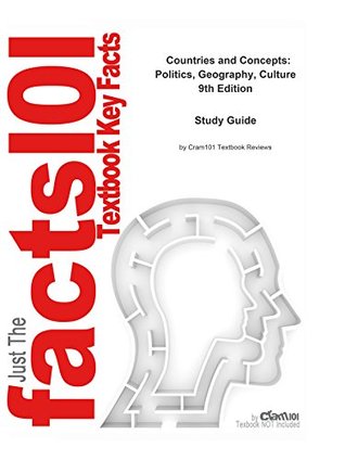Read Online e-Study Guide for: Countries and Concepts: Politics, Geography, Culture by Michael G. Roskin, ISBN 9780132432559 - Cram101 Textbook Reviews | ePub
