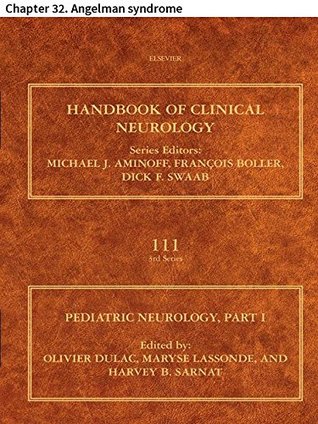 Read Pediatric Neurology Part I: Chapter 32. Angelman syndrome (Handbook of Clinical Neurology) - Mårten Kyllerman | PDF