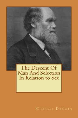 Download The Descent Of Man And Selection In Relation to Sex - Charles Darwin file in PDF