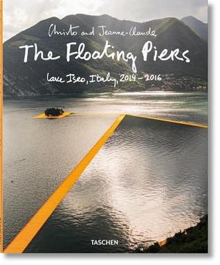 Read Online Christo and Jeanne-Claude: The Floating Piers - Jonathan William Henery file in ePub