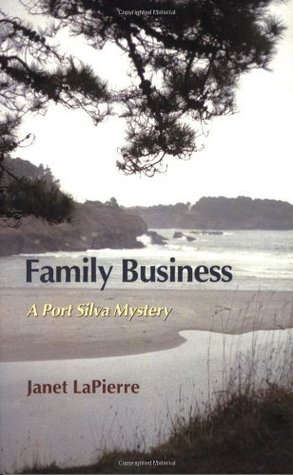 Read Online Family Business (Port Silva Mysteries, No. 9) - Janet LaPierre file in PDF