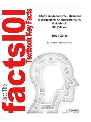 Read Small Business Management, an Entrepreneur's Guidebook: Business, Management - Cram101 Textbook Reviews | ePub