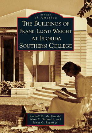 Read Online The Buildings of Frank Lloyd Wright at Florida Southern College - Randall M. MacDonald file in PDF