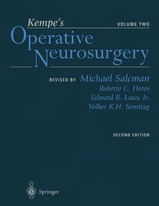 Download Kempe’s Operative Neurosurgery: Volume Two Posterior Fossa, Spinal and Peripheral Nerve: 2 - Michael Salcman file in ePub