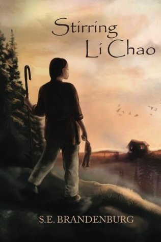 Full Download Stirring Li Chao: A Book of Historical Fiction - S.E. Brandenburg | PDF