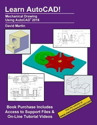 Full Download Learn Autocad!: Mechanical Drawing Using AutoCAD - David Martin file in ePub