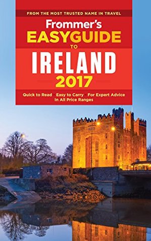 Download Frommer's EasyGuide to Ireland 2017 (Easy Guides) - Jack Jewers | PDF