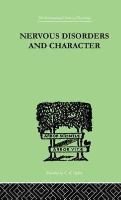 Read Online Nervous Disorders and Character: A Study in Pastoral Psychology and Psychotherapy - John G. McKenzie file in ePub