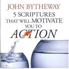 Read Five Scriptures That Will Motivate You to Action - John Bytheway | ePub