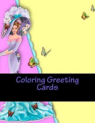 Full Download Coloring Greeting Cards: The Adult Coloring Book of Cards Mandalas - Lorena The Adult Coloring Book of Cards Mandalas | PDF