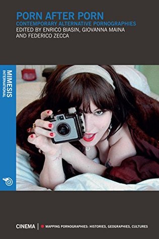 Download Porn After Porn: Contemporary Alternative Pornographies - Various file in ePub