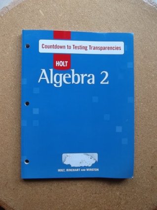 Download Holt Algebra 2: Countdown to Testing Transparencies with Answers - Rinehart and Winston Holt file in ePub