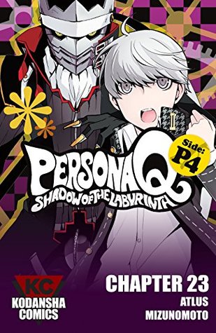 Read Online Persona Q Shadow of the Labyrinth Side: P4 #23 (Persona Q: The Shadow of the Labyrinth) - Atlus file in PDF
