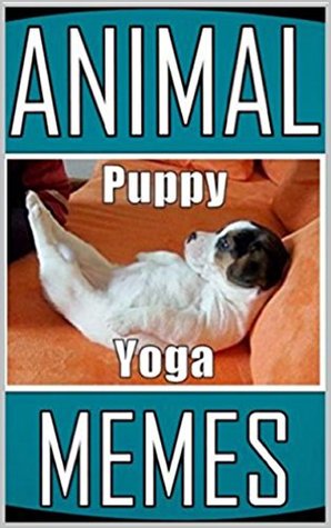 Read Memes: Animal Memes - Funny Memes Featuring Your Favorite Animals: (Funny Jokes, Dogs, Cats, Grumpy Cat, Mouse, Hamster Etc) - Memes | PDF