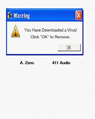 Full Download You Have Downloaded a Virus!: Click OK to Remove (Computer Safety Check Book 1) - A. Zens file in ePub