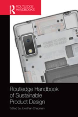Full Download Routledge Handbook of Sustainable Product Design - Jonathan Chapman | ePub