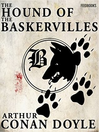 Download The Hound of the Baskervilles : A Classical Illustrated Edition - Arthur Conan Doyle | PDF