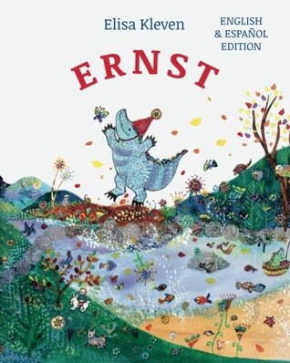 Read Ernst: Babl Children's Books in Spanish and English - Elisa Kleven file in PDF