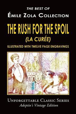 Download Emile Zola Collection - The Rush for the Spoil - Émile Zola file in PDF