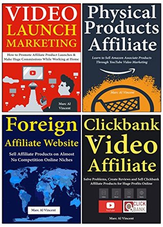 Read The Affiliate Entrepreneur: How to Start an Affiliate Marketing Business Through Clickbank, International Products, Physical Items & Online Product Launches - Marc Al Vincent file in PDF