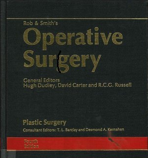Download Rob and Smith's Operative Surgery: Plastic Surgery (Rob and Smith's Operative Surgery 4th Edition) - Thomas Barclay | ePub