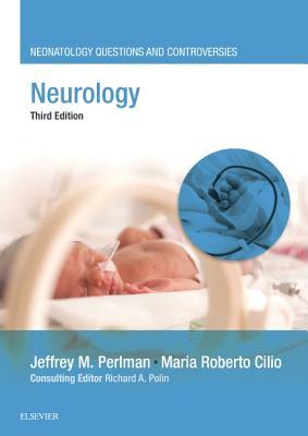 Download Neurology: Neonatology Questions and Controversies - Jeffrey M. Perlman file in ePub