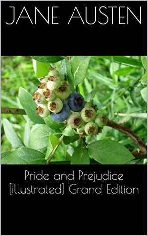 Download Pride and Prejudice [illustrated] Grand Edition - Jane Austen | ePub