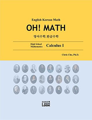 Full Download English Korean Math - Calculus 1: English Korean High School Math, OH! MATH - Chris Cho | PDF