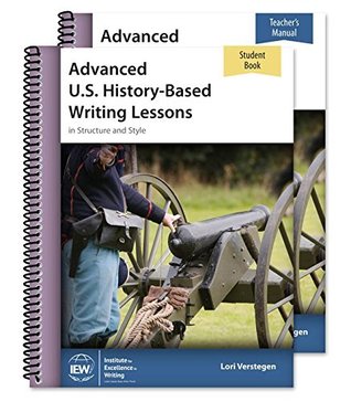 Read Advanced U.S. History-Based Writing Lessons Combo - Lori Verstegen file in PDF