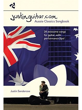 Read Online The Justinguitar.Com Aussie Classics Songbook - Music Sales file in ePub