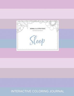 Download Adult Coloring Journal: Sleep (Animal Illustrations, Pastel Stripes) - Courtney Wegner | ePub