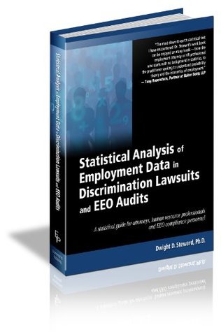 Download Statistical Analysis of Employment Data in Discrimination Lawsuits and EEO Audits - Dwight D. Steward file in PDF