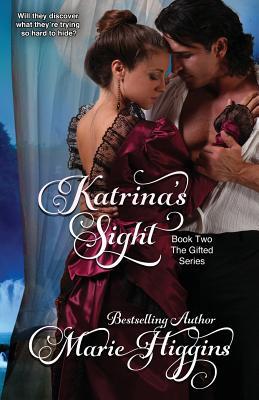 Read Katrina's Sight (Regency Romance Suspense, Book 2) - Marie Higgins file in PDF