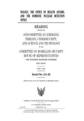 Read Online The Fiscal Year 2010 Budget for the Directorate for Science and Technology, the Office of Health Affairs, and the Domestic Nuclear Detection Office - U.S. Congress file in PDF
