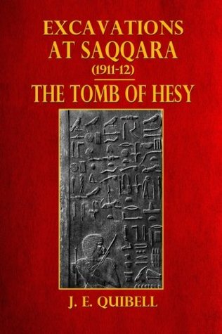 Download Excavations at Saqqara (1911-12): The Tomb of Hesy - James Edward Quibell file in ePub