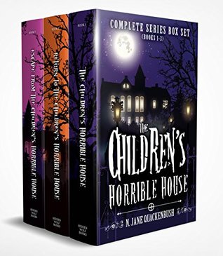 Full Download The Children's Horrible House Collection 3 Book Boxed Set - N. Jane Quackenbush file in ePub