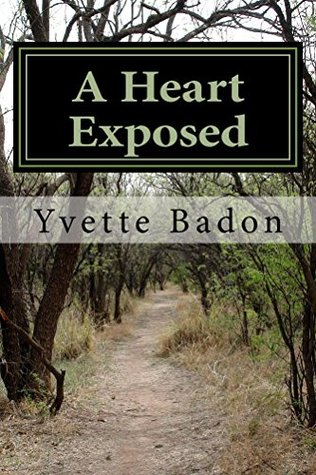 Full Download A Heart Exposed: A Journey To Spiritual Maturity - Yvette Badon file in ePub
