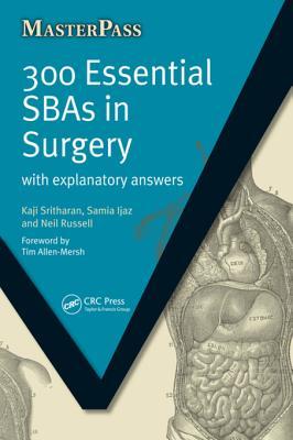 Download 300 Essential Sbas in Surgery: With Explanatory Answers - Kaji Sritharan file in ePub