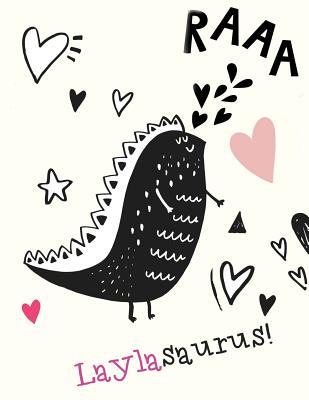 Download Laylasaurus!: Layla Name Cute Dinosaur Personalized Journals Notebooks. Layla Name Blank Notepad. Personalised Notebook, Sketchpad or Journal for Writing and Drawing In. Personalized Journal Cover. - Cute Dinosaur Personalized Journals | PDF