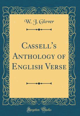 Download Cassell's Anthology of English Verse (Classic Reprint) - W.J. Glover file in ePub