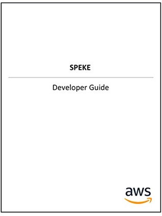 Read Secure Packager and Encoder Key Exchange API Specification: Partner and Customer Guide - Amazon Web Services | ePub