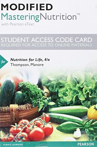 Read Online Nutrition for Life [with Modified MasteringNutrition with MyDietAnalysis Code] - Janice J. Thompson file in ePub