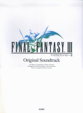 Download Final Fantasy III Original Soundtrack Piano Solo Sheet Music - Square Enix | ePub
