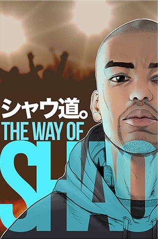 Full Download シャウ道。- The Way Of Shao (The Way Of Shao, #0.5) - ShaoDow file in PDF