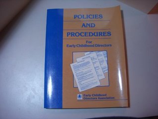 Read Policies and Procedures for Early Childhood Directors - Early Childhood Directors Association file in ePub