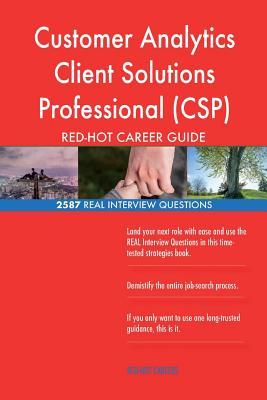 Download Customer Analytics Client Solutions Professional (Csp) Red-Hot Career; 2587 Real - Red-Hot Careers file in PDF